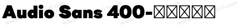 Audio Sans 400字体转换